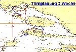 Törnplanung 3.Woche 10.06. - 17.06.06
